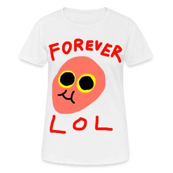 Pour toujours LOL - T-shirt respirant Femme - blanc - Devant - AI Model Female 172 dark (172cm)