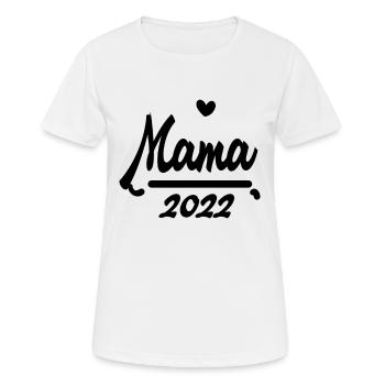 Mama 2022 - Werdende Mutter 2022 - Frauen T-Shirt atmungsaktiv - Weiß - Vorne - AI Model Female 172 dark (172cm)