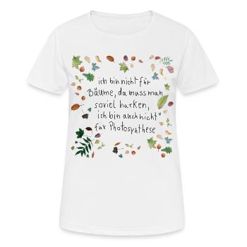 Laub mit Spruch - Frauen T-Shirt atmungsaktiv - Weiß - Vorne - AI Model Female 172 dark (172cm)