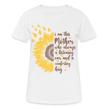 Je suis cette mère Cadeau de tournesol motivant - T-shirt respirant Femme - blanc - Devant - AI Model Female 172 dark (172cm)