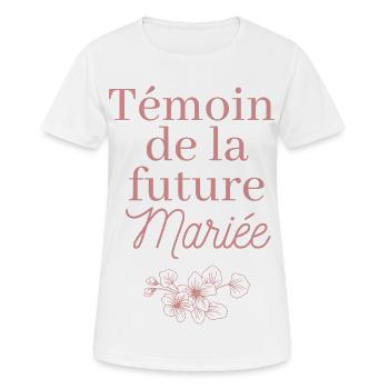 Témoin future Mariée. EVJF Enterrement célibataire - T-shirt respirant Femme - blanc - Devant - AI Model Female 172 dark (172cm)