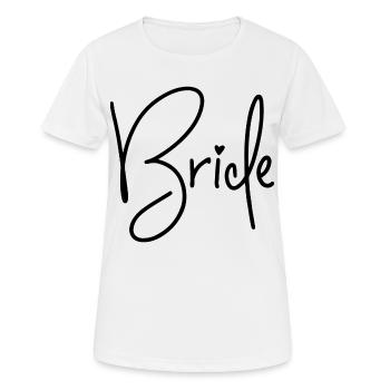 Bride - Braut - Women's Breathable T-Shirt - white - Front - AI Model Female 172 dark (172cm)