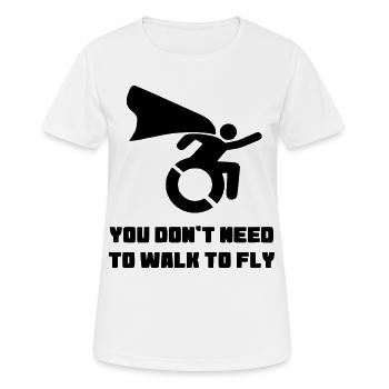 Vous n’avez pas besoin de marcher pour voler # - T-shirt respirant Femme - blanc - Devant - AI Model Female 172 dark (172cm)