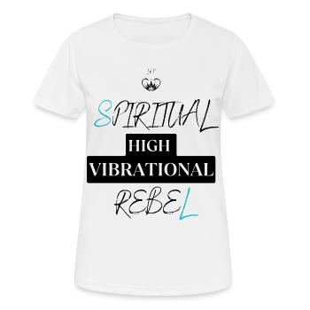 Soyez un rebelle spirituel à haute vibration - T-shirt respirant Femme - blanc - Devant - AI Model Female 172 dark (172cm)