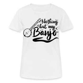 Nichts als mein Banjo - Frauen T-Shirt atmungsaktiv - Weiß - Vorne - AI Model Female 172 dark (172cm)