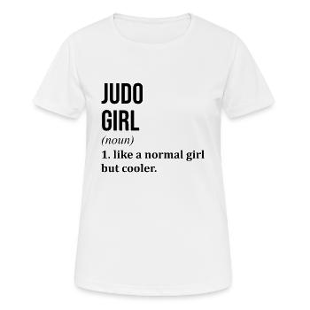 Judo Girl Lustiges Zitat - Frauen T-Shirt atmungsaktiv - Weiß - Vorne - AI Model Female 172 dark (172cm)