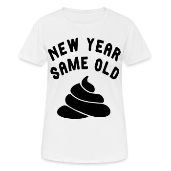 Jedes Silvester ist es dasselbe... # - Frauen T-Shirt atmungsaktiv - Weiß - Vorne - AI Model Female 172 dark (172cm)