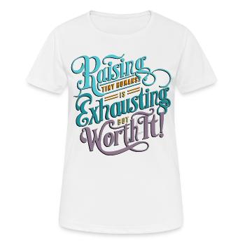 Die Erziehung winziger Menschen ist anstrengend, aber es lohnt sich! - Frauen T-Shirt atmungsaktiv - Weiß - Vorne - AI Model Female 172 dark (172cm)