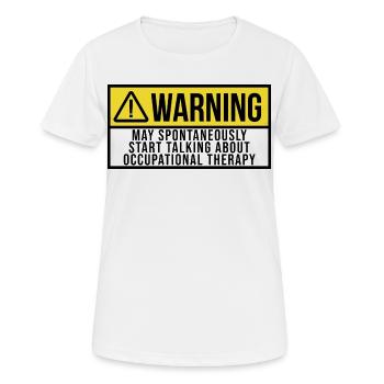 Occupational Therapy Occupational Therapy - Women's Breathable T-Shirt - white - Front - AI Model Female 172 dark (172cm)