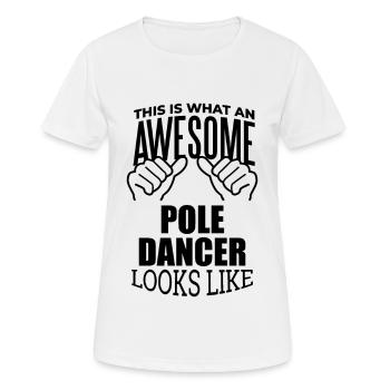 Pole-Tänzer Pole-Dancer Pole-Dancer - Frauen T-Shirt atmungsaktiv - Weiß - Vorne - AI Model Female 172 dark (172cm)