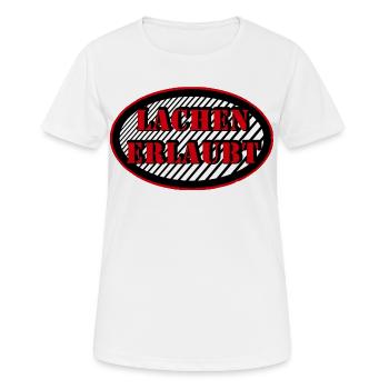 lachen erlaubt - Spaß - Freude haben - Frauen T-Shirt atmungsaktiv - Weiß - Vorne - AI Model Female 172 dark (172cm)