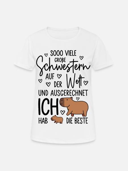 So viele Schwestern - Capybara - Große Schwester - Frauen T-Shirt atmungsaktiv - Weiß