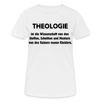 Théologie : Les habits neufs de l’empereur - T-shirt respirant Femme - blanc - Devant - AI Model Female 172 dark (172cm)
