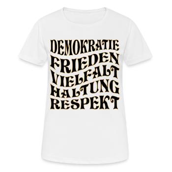 DEMOKRATIE RESPEKT WÄHLEN - Frauen T-Shirt atmungsaktiv - Weiß - Vorne - AI Model Female 172 dark (172cm)