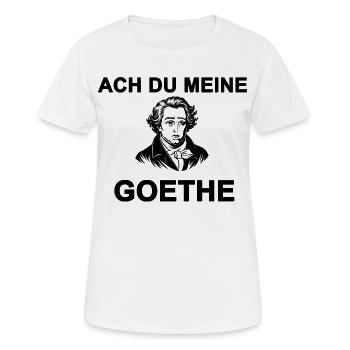 Ach du meine Goethe - Frauen T-Shirt atmungsaktiv - Weiß - Vorne - AI Model Female 172 dark (172cm)
