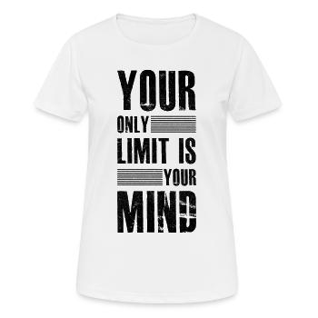 Your Only Limit Is On Your Mind lustiges Shirt - Frauen T-Shirt atmungsaktiv - Weiß - Vorne - AI Model Female 172 dark (172cm)