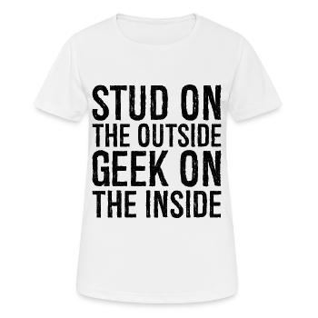 Stud on the outside geek on the inside - Women's Breathable T-Shirt - white - Front - AI Model Female 172 dark (172cm)