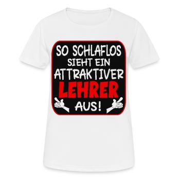 SCHLAFLOSER LEHRER LEHRAMT - Frauen T-Shirt atmungsaktiv - Weiß - Vorne - AI Model Female 172 dark (172cm)