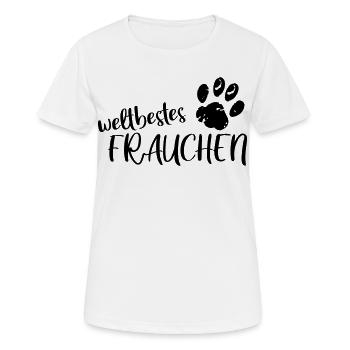weltbestes Frauchen - Frauen T-Shirt atmungsaktiv - Weiß - Vorne - AI Model Female 172 dark (172cm)