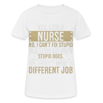 je suis infirmière non je ne peux pas réparer stupide je répare - T-shirt respirant Femme - blanc - Devant - AI Model Female 172 dark (172cm)