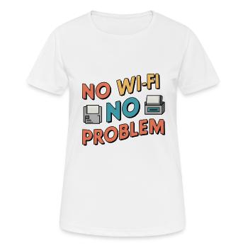 Pas de Wi-Fi, pas de problème - T-shirt respirant Femme - blanc - Devant - AI Model Female 172 dark (172cm)