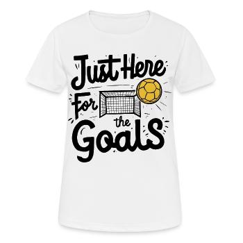 Just Here for the Goals - Frauen T-Shirt atmungsaktiv - Weiß - Vorne - AI Model Female 172 dark (172cm)