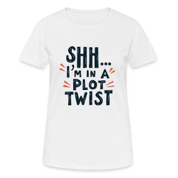 Shhh... I'm in a Plot Twist - Frauen T-Shirt atmungsaktiv - Weiß - Vorne - AI Model Female 172 dark (172cm)