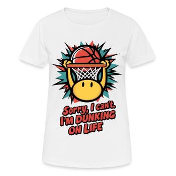 Dunking on Life - Frauen T-Shirt atmungsaktiv - Weiß - Vorne - AI Model Female 172 dark (172cm)