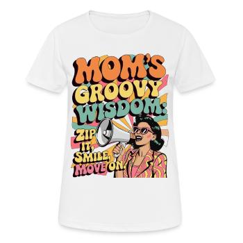 Mamas groovige Weisheit Lustiges Retro-Geschenk - Frauen T-Shirt atmungsaktiv - Weiß - Vorne - AI Model Female 172 dark (172cm)