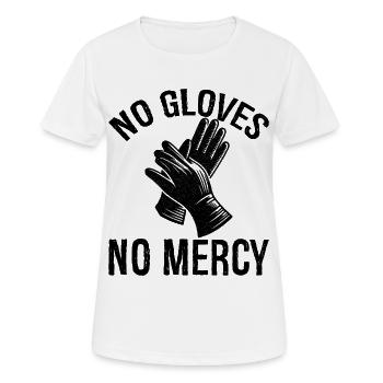 Pas de gants, pas de pitié - T-shirt respirant Femme - blanc - Devant - AI Model Female 172 dark (172cm)