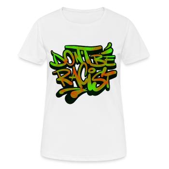 NonRacisme Ne soyez pas raciste - T-shirt respirant Femme - blanc - Devant - AI Model Female 172 dark (172cm)
