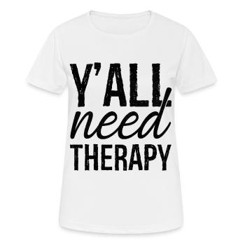 y'all need therapy - Women's Breathable T-Shirt - white - Front - AI Model Female 172 dark (172cm)