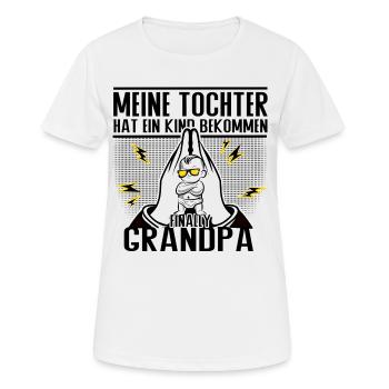 Endlich Opa – Tochter sei Dank! - Frauen T-Shirt atmungsaktiv - Weiß - Vorne - AI Model Female 172 dark (172cm)