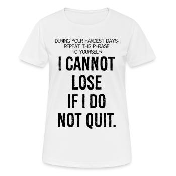 during your hardest days repeat this phrase - Women's Breathable T-Shirt - white - Front - AI Model Female 172 dark (172cm)