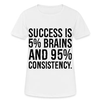 Der Erfolg beträgt 5 Prozent und 95 Prozent bestehen - Frauen T-Shirt atmungsaktiv - Weiß - Vorne - AI Model Female 172 dark (172cm)
