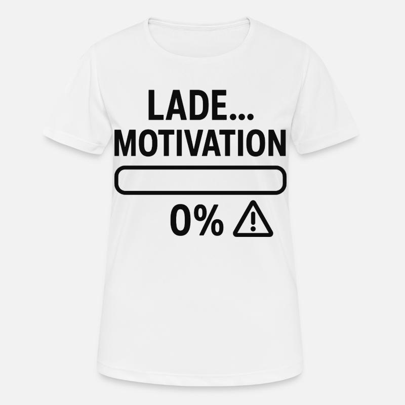 Motivation bar to zero - Women's Breathable T-Shirt - white