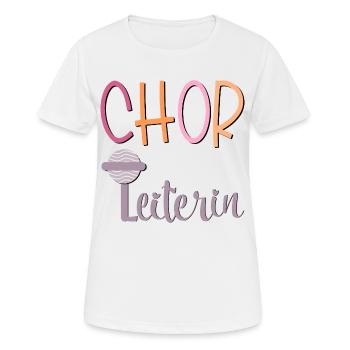 CHOR LEITUNG SINGEN CHORLEITERIN - Frauen T-Shirt atmungsaktiv - Weiß - Vorne - AI Model Female 172 dark (172cm)