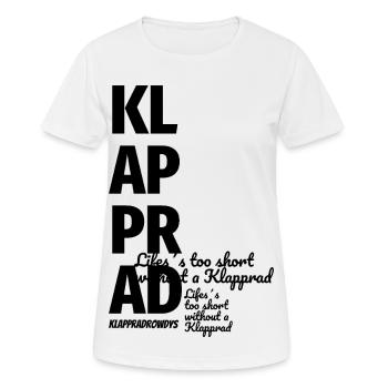 Klapprad Faltrad Geschenk Spruch Life´s too short - Frauen T-Shirt atmungsaktiv - Weiß - Vorne - AI Model Female 172 dark (172cm)