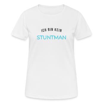 I'm not a stuntman - Women's Breathable T-Shirt - white - Front - AI Model Female 172 dark (172cm)