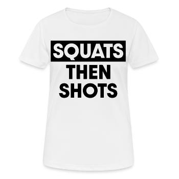 Squats then shots - Women's Breathable T-Shirt - white - Front - AI Model Female 172 dark (172cm)