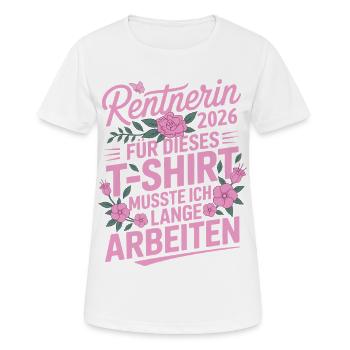 Rentnerin 2026 Blumendesign Rente Spruch - Frauen T-Shirt atmungsaktiv - Weiß - Vorne - AI Model Female 172 dark (172cm)