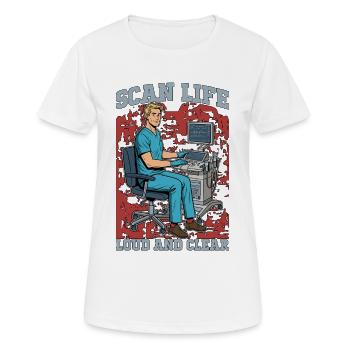 Sonographer Scan Life Loud And Clear Ultrasound - Frauen T-Shirt atmungsaktiv - Weiß - Vorne - AI Model Female 172 dark (172cm)