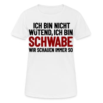 Je ne suis pas en colère, je suis Souabe - T-shirt respirant Femme - blanc - Devant - AI Model Female 172 dark (172cm)