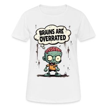 Brains are Overrated Lustiger Zombie Spruch - Frauen T-Shirt atmungsaktiv - Weiß - Vorne - AI Model Female 172 dark (172cm)