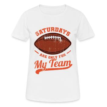 Saturdays Are Only For My Team - Women's Breathable T-Shirt - white - Front - AI Model Female 172 dark (172cm)