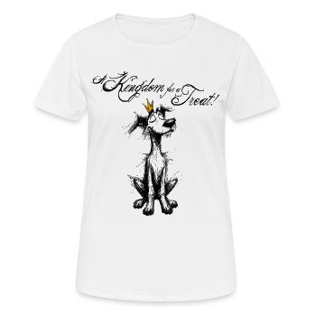 Royalty Dog - A Kingdom for a Treat! - Women's Breathable T-Shirt - white - Front - AI Model Female 172 dark (172cm)