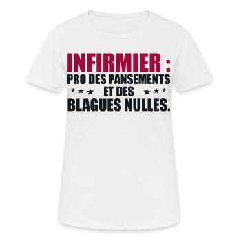 Infirmier pro des pansements et des blagues nulles - T-shirt respirant Femme - blanc - Devant - AI Model Female 172 dark (172cm)