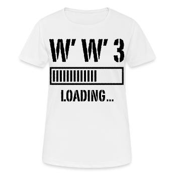 World War 3 Loading... (Peace / War / Black) - Women's Breathable T-Shirt - white - Front - AI Model Female 172 dark (172cm)