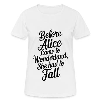 Wunderland Zitat in Script - Frauen T-Shirt atmungsaktiv - Weiß - Vorne - AI Model Female 172 dark (172cm)