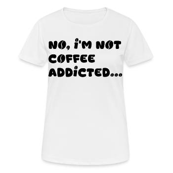 Accro au café - T-shirt respirant Femme - blanc - Devant - AI Model Female 172 dark (172cm)